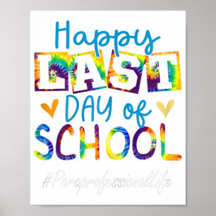 Happy Last Day Of School Women Graduation Poster