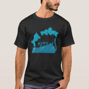 Happy Lazy Just Relax Cute Cat Aquamarine Matching T-Shirt