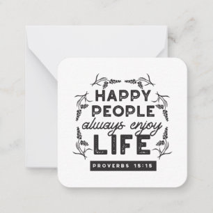 Happy Life with Faith – Proverbs 15:15 Art Card