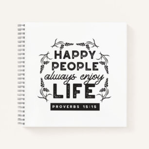 Happy Life with Faith – Proverbs 15:15 Art Notebook
