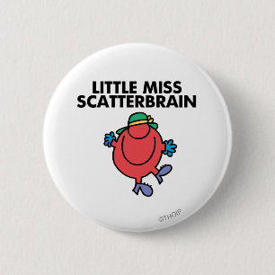 Happy Little Miss Scatterbrain 6 Cm Round Badge