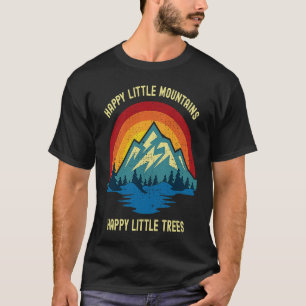 Happy Little Trees Mountains Bob Style Vintage Ret T-Shirt