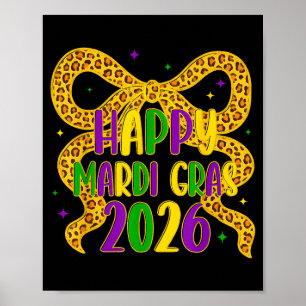 Happy Mardi Gras 2026 Coquette Bow Girl Women Carn Poster