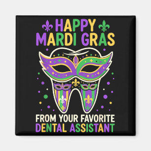 Happy Mardi Gras From Your Favorite Dental Istant Magnet