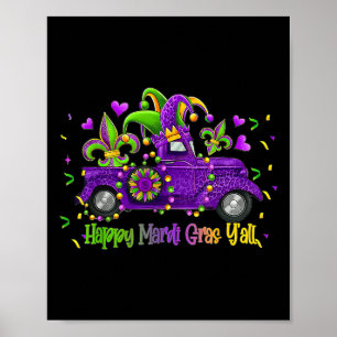 Happy Mardi Gras Y'all Truck Leopard Mardi Gras Bo Poster