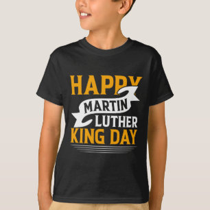 Happy Martin Luther King Day Sticker T-Shirt
