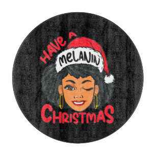 Happy Melanin Christmas Merry X-mas Black Sista Cutting Board