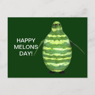 Happy Melons Day! Postcard
