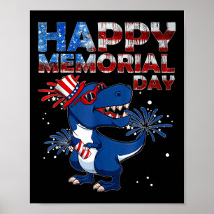 Happy Memorial Day 4th Of July Dinosaur American F Poster