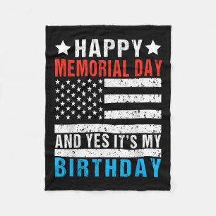 Happy Memorial Day And Yes Its My Birthday Kids Fleece Blanket