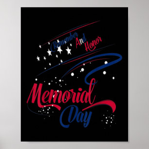 Happy Memorial Day Remember And Honour Soldiers  Poster