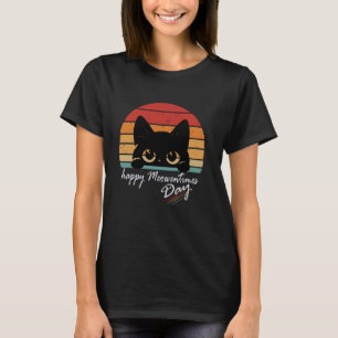 Happy Meowentimes Day Funny Vintage Quote Lovely C T-Shirt