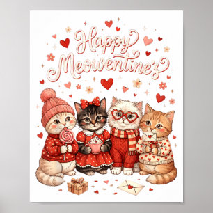 Happy Meowentines Cute Valentine Cat Lovers Girls  Poster