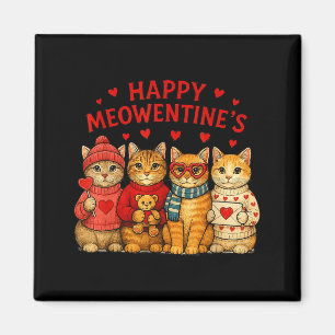 Happy Meowentines Cute Valentine Cats Love Men Wom Magnet
