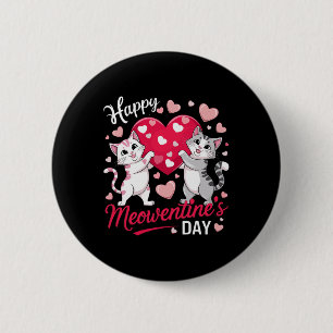 Happy Meowentine's Day Funny Cute Cat Lover Valent 6 Cm Round Badge