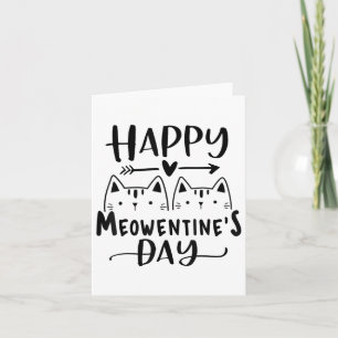 Happy Meowentines Day Funny Valentines Day Cat Lov Card