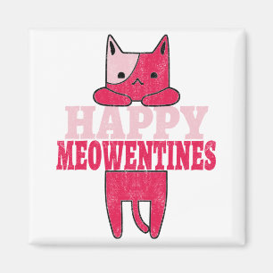 Happy Meowentines Funny valentine gift for cat Magnet