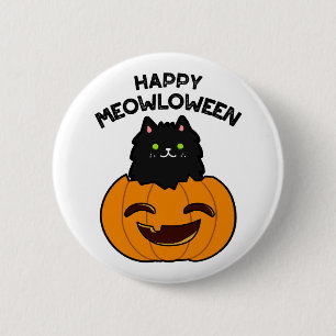 Happy Meowloween Cute Halloween Black Cat Pun 6 Cm Round Badge