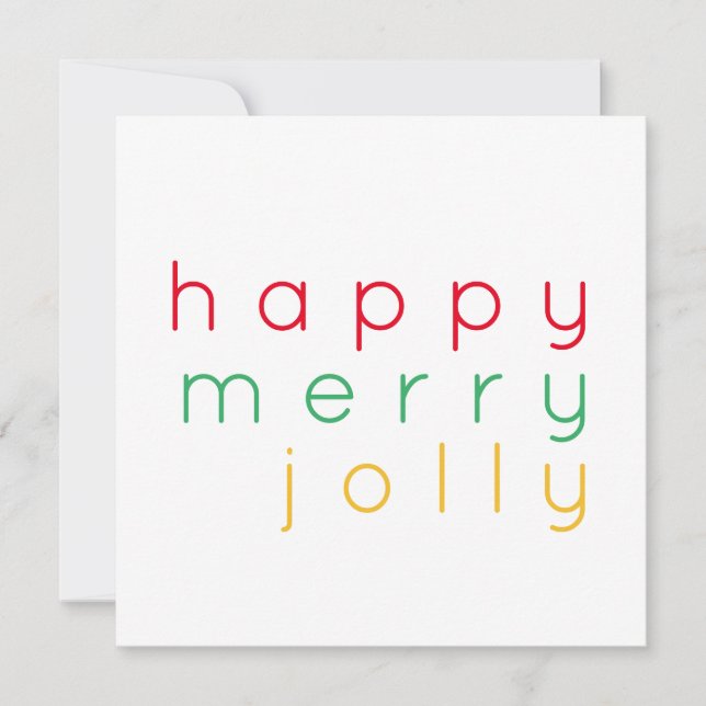 HAPPY MERRY JOLLY 5.25 Square Flat Christmas Card (Front)