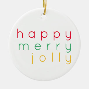 HAPPY MERRY JOLLY Ceramic Circle Ornament