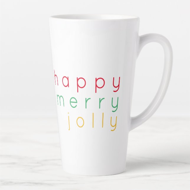 HAPPY MERRY JOLLY Tall Latte Mug (Right)