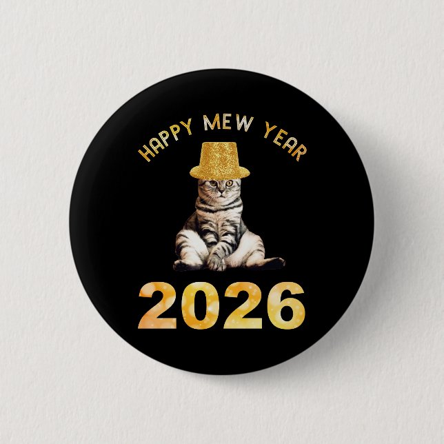 Happy Mew Year 2026 6 Cm Round Badge (Front)