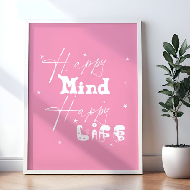 Happy Mind Happy Life Cute Poster (Creator Uploaded)