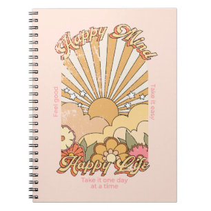 Happy Mind Happy Life Hippy Groovy Vibes Notebook