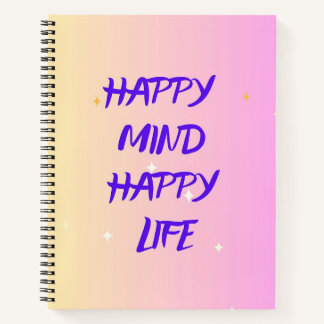 Happy Mind Spiral Notebook – Motivational