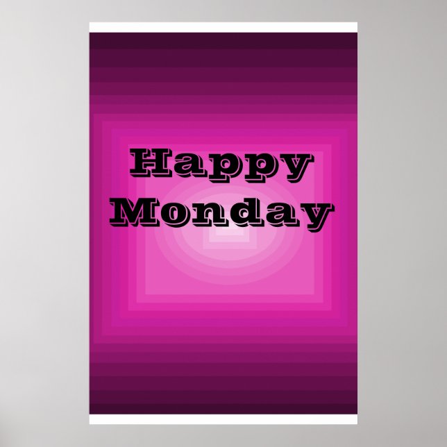 Happy Monday Poster Pink Colour code it Day of (Front)