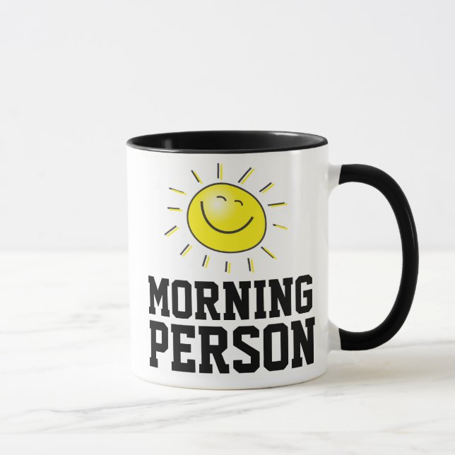 HAPPY MORNING PERSON COFFEE MUG (Right)