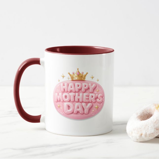 Happy Mother’s Day Crown Bubble Font Mug (With Donut)