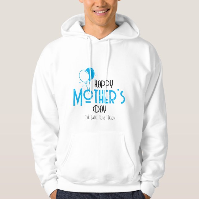 Happy Mother’s Day with Blue Balloons & Names Hoodie (Front)