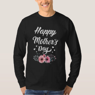 Happy Mother's Day 2022 For Women Mum Grandma T-Shirt