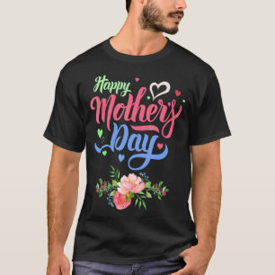 Happy Mother's Day 2022 Women Mum Grandma Mother's T-Shirt
