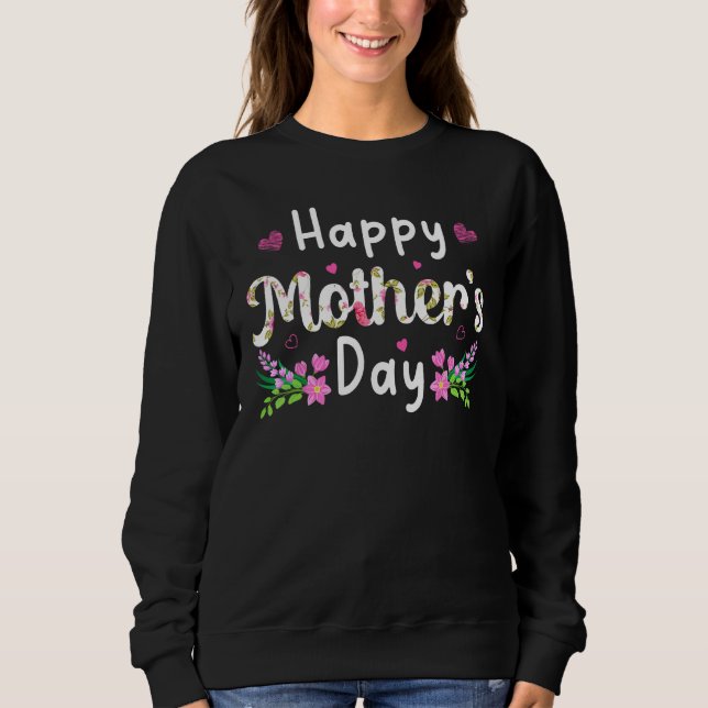 Happy Mother's Day 2023 for Women Mom Grandma Mama Sweatshirt (Front)
