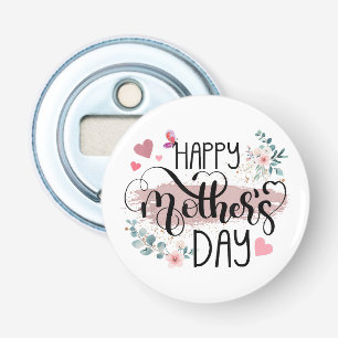 Happy Mother's Day 2025 Cute Floral for Women Mum Bottle Opener