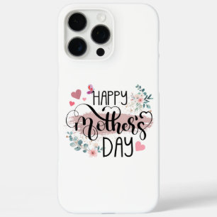 Happy Mother's Day 2025 Cute Floral for Women Mum iPhone 16 Pro Max Case