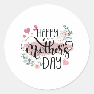 Happy Mother's Day 2025 Cute Floral for Women Mum  Classic Round Sticker