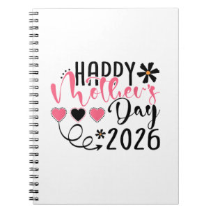 Happy Mothers Day 2026 for Women Mum Grandma Mothe Notebook