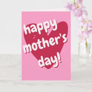 Happy Mother's Day! Big Pink Heart  Card