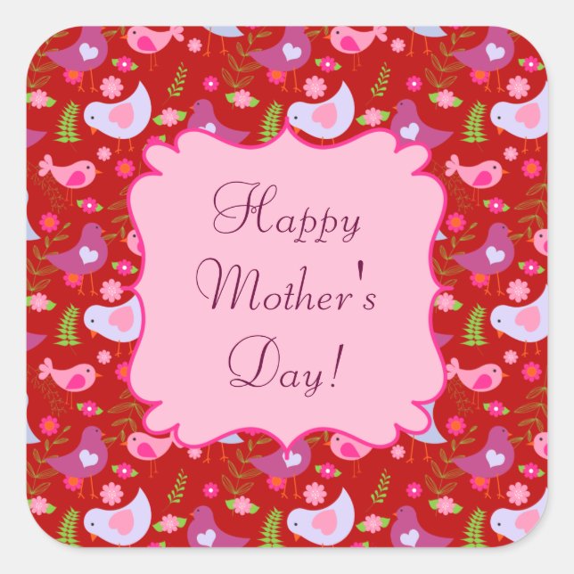 Happy Mother's Day Birds 'n Blooms Square Stickers (Front)