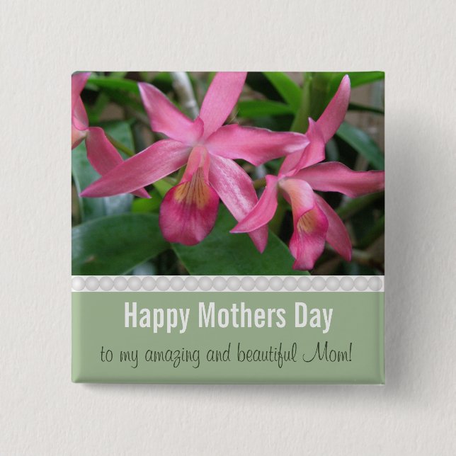 Happy Mothers Day Button (Front)
