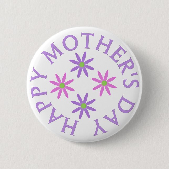 Happy Mothers Day Button (Front)