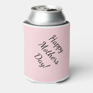 Happy Mother's Day! Can Cooler