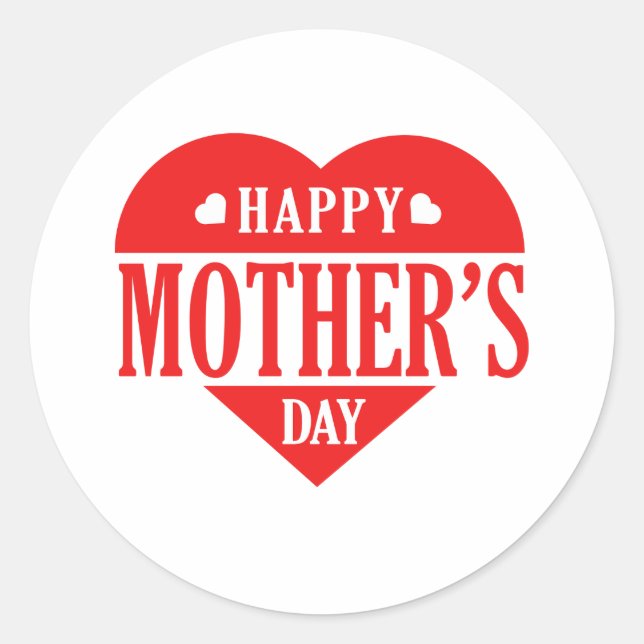 Happy mothers day  classic round sticker (Front)