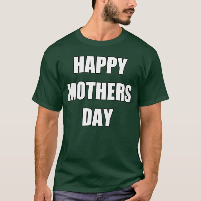 HAPPY MOTHERS DAY cool 80s tumblr friend T-Shirt (Front)