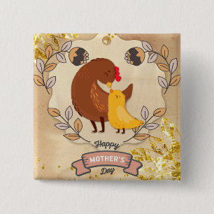 Happy Mother's Day Cute Fun Chicken and Chick 15 Cm Square Badge
