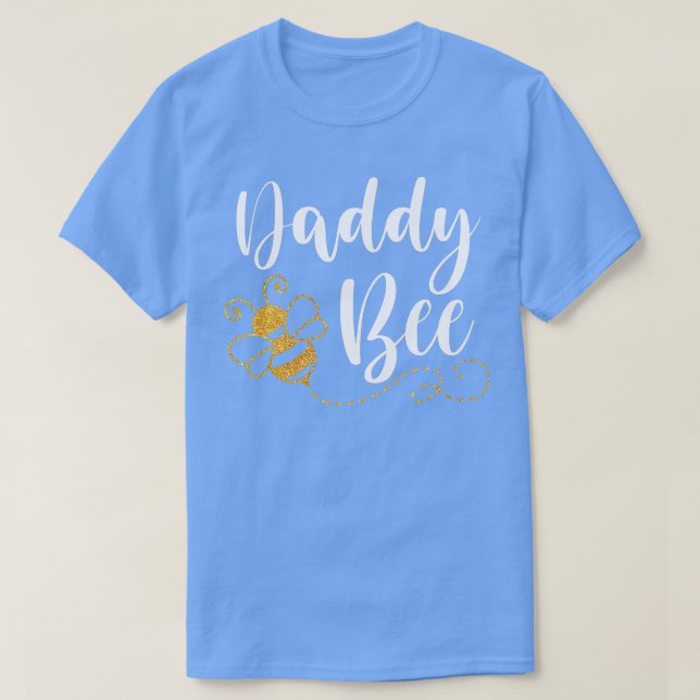 Happy Mothers Day Daddy Bee Family Matching Cute F T-Shirt (Design Front)