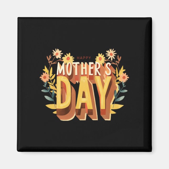 Happy Mothers Day Design Magnet (Front)